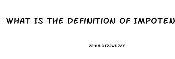 What Is The Definition Of Impotence