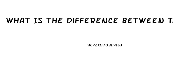 What Is The Difference Between Tadalafil And Sildenafil