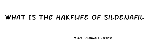 What Is The Hakflife Of Sildenafil