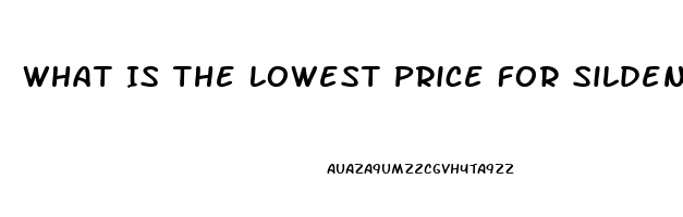 What Is The Lowest Price For Sildenafil From India