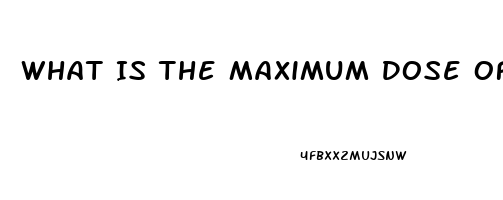 What Is The Maximum Dose Of Sildenafil