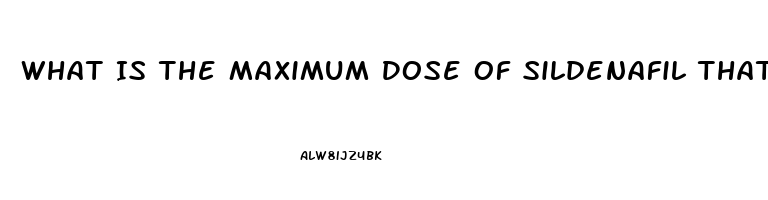 What Is The Maximum Dose Of Sildenafil That Should Be Taken