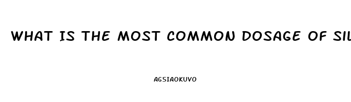 What Is The Most Common Dosage Of Sildenafil