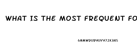 What Is The Most Frequent Form Of Male Sexual Dysfunction