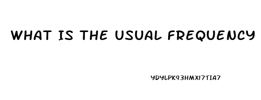 What Is The Usual Frequency Of Dosage For Sildenafil