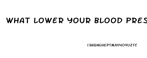 What Lower Your Blood Pressure More Sildenafil And Lisinopril