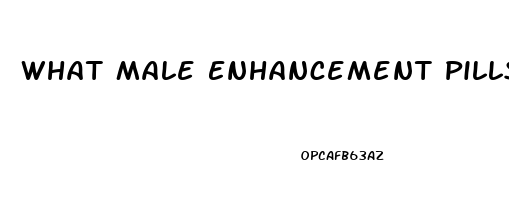 What Male Enhancement Pills Does Walmart Sell