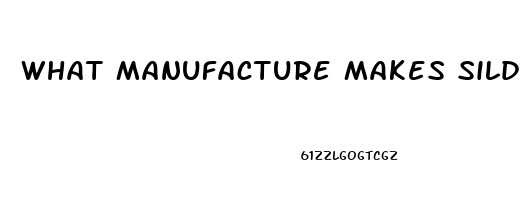 What Manufacture Makes Sildenafil