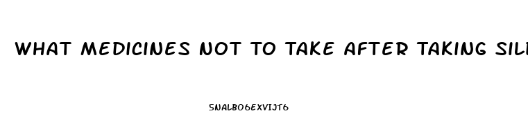 What Medicines Not To Take After Taking Sildenafil