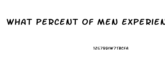 What Percent Of Men Experience Sexual Impotence