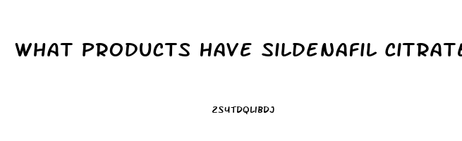 What Products Have Sildenafil Citrate