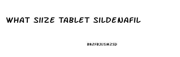 What Siize Tablet Sildenafil