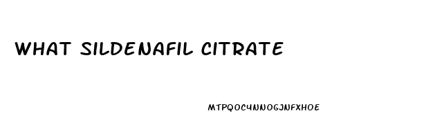 What Sildenafil Citrate