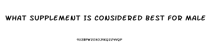 What Supplement Is Considered Best For Male Libido