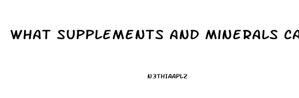 What Supplements And Minerals Cause Impotence