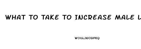 What To Take To Increase Male Libido