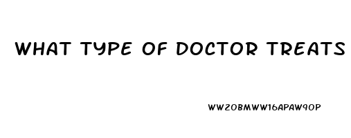 What Type Of Doctor Treats Erectile Dysfunction