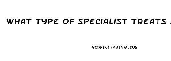 What Type Of Specialist Treats Autonomic Dysfunction