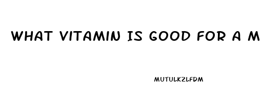 What Vitamin Is Good For A Mans Libido And Testosterone