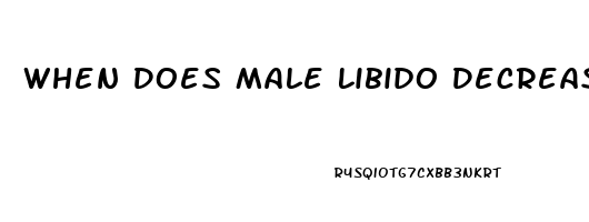 When Does Male Libido Decrease
