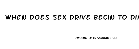 When Does Sex Drive Begin To Diminish