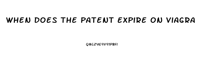 When Does The Patent Expire On Viagra