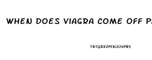 When Does Viagra Come Off Patent