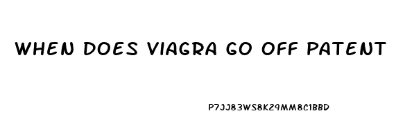 When Does Viagra Go Off Patent