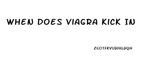 When Does Viagra Kick In