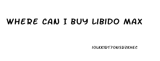 Where Can I Buy Libido Max