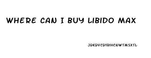 Where Can I Buy Libido Max