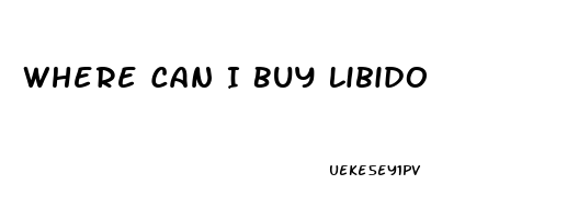 Where Can I Buy Libido