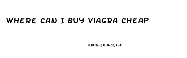 Where Can I Buy Viagra Cheap