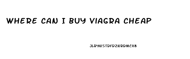 Where Can I Buy Viagra Cheap