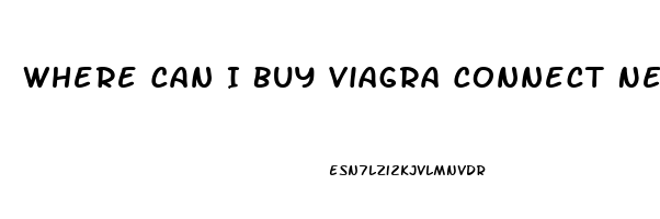 Where Can I Buy Viagra Connect Near Me