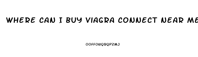 Where Can I Buy Viagra Connect Near Me