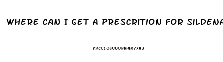 Where Can I Get A Prescrition For Sildenafil Citrate Online