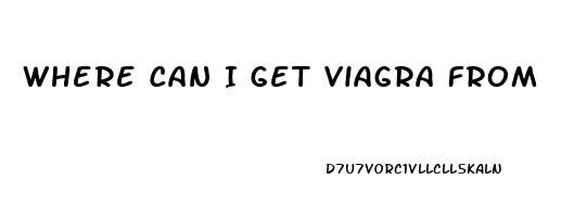 Where Can I Get Viagra From