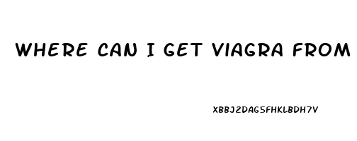 Where Can I Get Viagra From