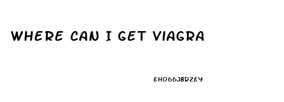 Where Can I Get Viagra