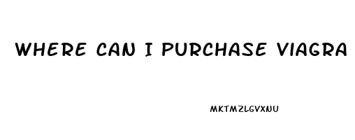 Where Can I Purchase Viagra