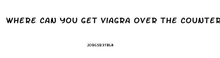 Where Can You Get Viagra Over The Counter