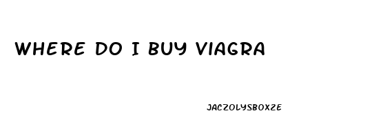 Where Do I Buy Viagra