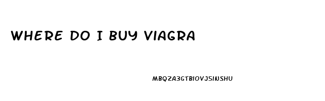 Where Do I Buy Viagra