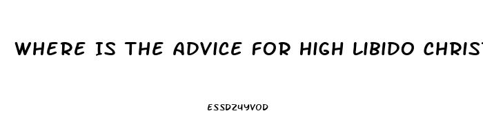 Where Is The Advice For High Libido Christian Wives