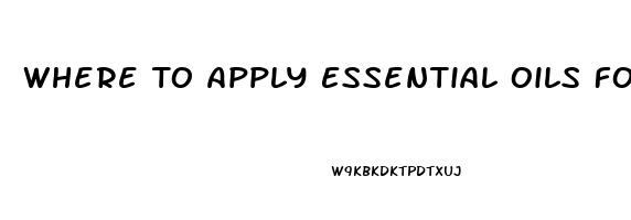 Where To Apply Essential Oils For Impotence