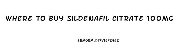 Where To Buy Sildenafil Citrate 100mg