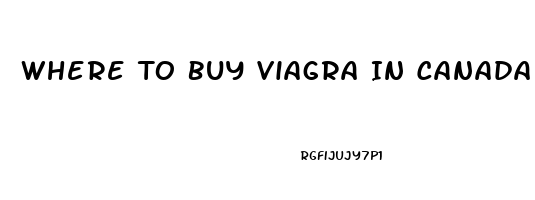 Where To Buy Viagra In Canada