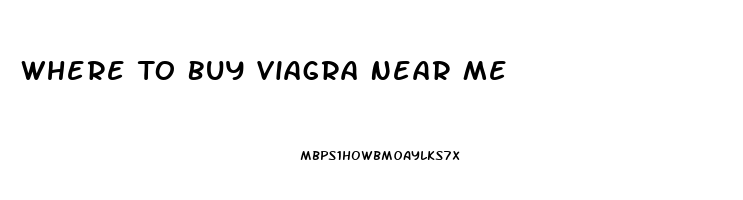 Where To Buy Viagra Near Me