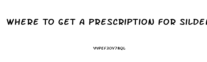 Where To Get A Prescription For Sildenafil